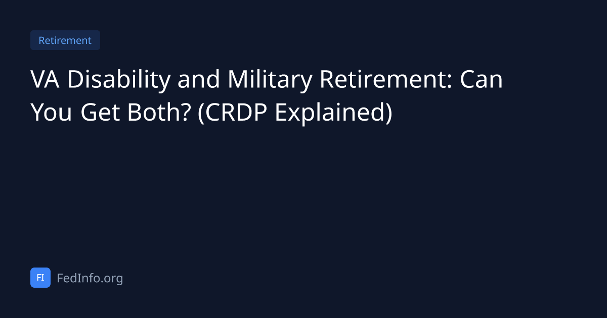 VA Disability and Military Retirement: Can You Get Both? (CRDP ...